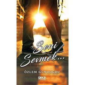 Seni Sevmek - Ünal Erdem