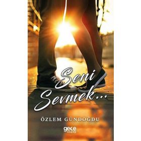 Seni Sevmek - Ünal Erdem