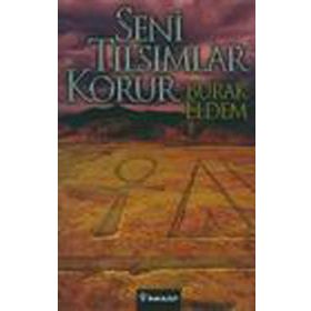 SENI TILSIMLAR KORUR - BURAK ELDEM
