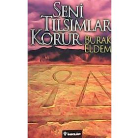 SENI TILSIMLAR KORUR - BURAK ELDEM