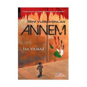 Seni Vurmasınlar Annem - İsa Yılmaz
