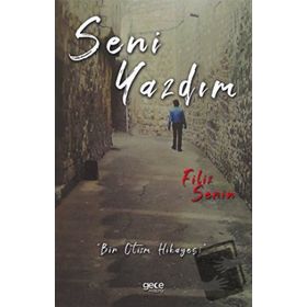 Seni Yazdım - Filiz Serin