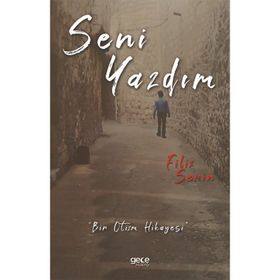 Seni Yazdım - Filiz Serin