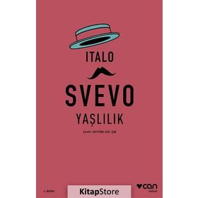 Senilita Yaşlılık - Italo Svevo