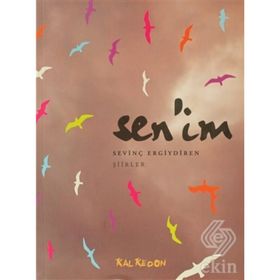 SENIM - SEVİNÇ ERGIYDIREN