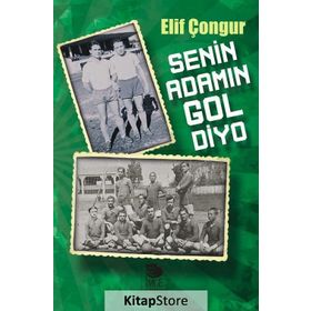 Senin Adamın Gol Diyo - Elif Çongur
