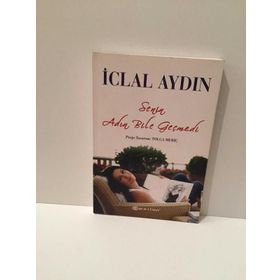 SENIN ADIN BILE GEÇMEDİ - İCLAL AYDIN