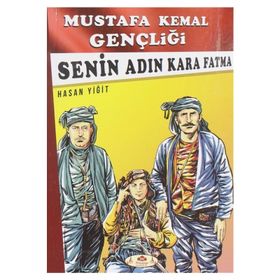 Senin Adın Kara Fatma - Hasan Yiğit