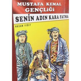 Senin Adın Kara Fatma - Hasan Yiğit
