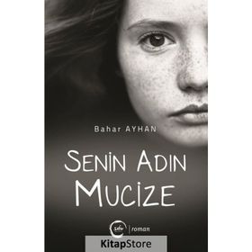 Senin Adın Mucize - Bahar Ayhan