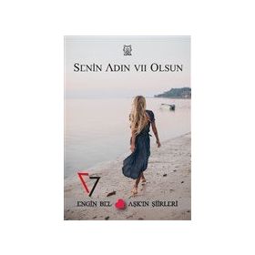 Senin Adın Yedi Olsun - Engin Bel