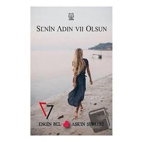 Senin Adın Yedi Olsun - Engin Bel