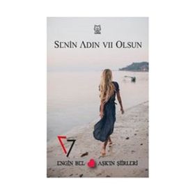 Senin Adın Yedi Olsun - Engin Bel