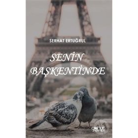 Senin Başkentinde - Serhat Ertuğrul