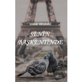 Senin Başkentinde - Serhat Ertuğrul