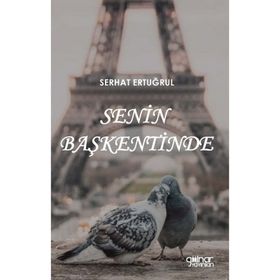 Senin Başkentinde - Serhat Ertuğrul