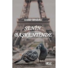 Senin Başkentinde - Serhat Ertuğrul