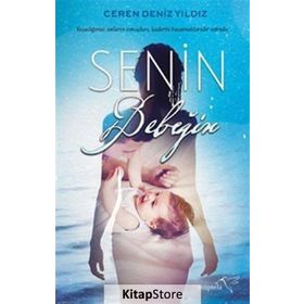 Senin Bebeğin - Ceren Deniz Yıldız
