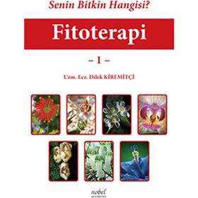 Senin Bitkin Hangisi Fitoterapi 1 - Nobel Tıp Kitabevleri