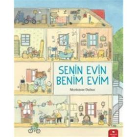 Senin Evin Benim Evim - Marianne Dubuc