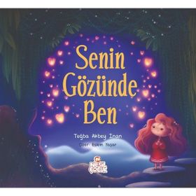 Senin Gözünde Ben - Tuğba Akbey İnan