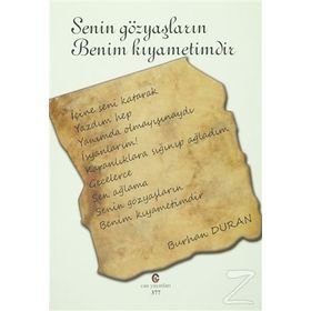 SENIN GÖZYAŞLARIN BENIM KIYAMETİMDİR - BURHAN DURAN
