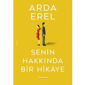 Senin Hakkında Bir Hikaye - Arda Erel