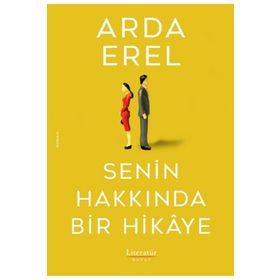 Senin Hakkında Bir Hikaye - Arda Erel