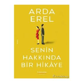 Senin Hakkında Bir Hikaye - Arda Erel