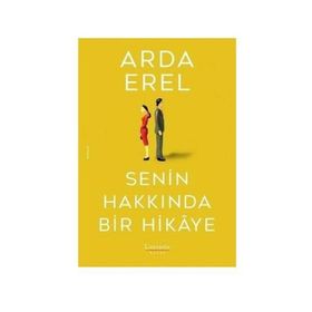 Senin Hakkında Bir Hikaye - Arda Erel