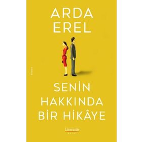 Senin Hakkında Bir Hikaye - Arda Erel