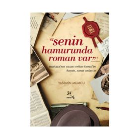 Senin Hamurunda Roman Var - Yasemin Mumcu