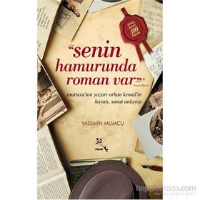 Senin Hamurunda Roman Var - Yasemin Mumcu