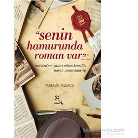 Senin Hamurunda Roman Var - Yasemin Mumcu