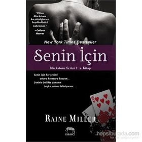 Senin İçin - Raine Miller