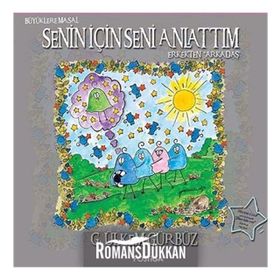 Senin İçin Seni Anlattım - Erkekten Arkadaş - G. Ülkem Gürbüz
