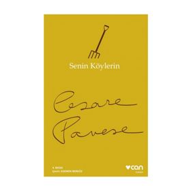 SENIN KÖYLERİN - CESARE PAVESE