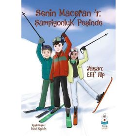 Senin Maceran 4: Şampiyonluk Peşinde - Elif Alp