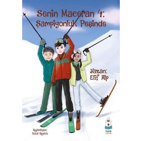 Senin Maceran 4: Şampiyonluk Peşinde - Elif Alp