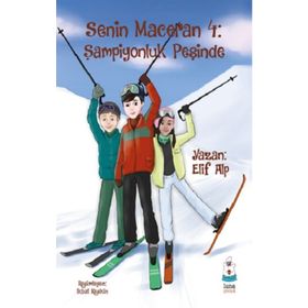 Senin Maceran 4: Şampiyonluk Peşinde - Elif Alp