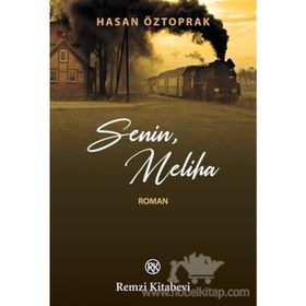Senin, Meliha - Hasan Öztoprak