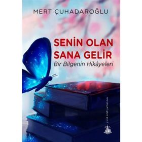 Senin Olan Sana Gelir - Mert Çuhadaroğlu