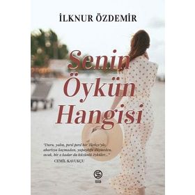 SENIN ÖYKÜN HANGISI - İLKNUR ÖZDEMİR