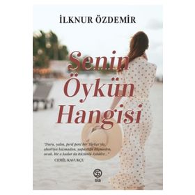 SENIN ÖYKÜN HANGISI - İLKNUR ÖZDEMİR