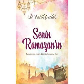 Senin Ramazan'ın - Fatih Çıtlak