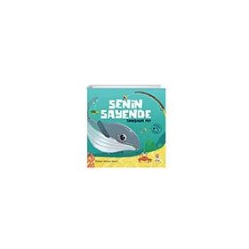 Senin Sayende - Tanışalım Mı? Sincap Kitap