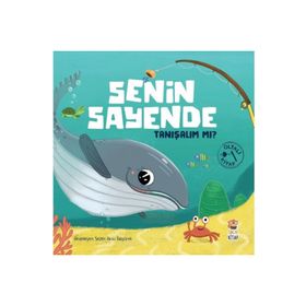 Senin Sayende - Tanışalım Mı? Sincap Kitap
