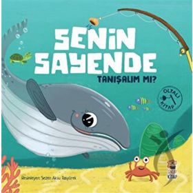 Senin Sayende - Tanışalım Mı? Sincap Kitap