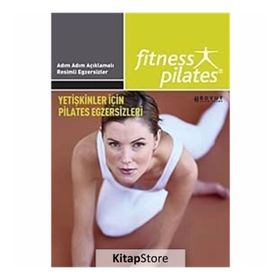 SENIN SEÇIMIN PILATES - YETIŞKINLER İÇIN PILATES VE EGZERSIZ PILATES GÜNDE 10 DAKIKA - GENEL