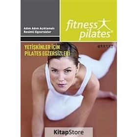 SENIN SEÇIMIN PILATES - YETIŞKINLER İÇIN PILATES VE EGZERSIZ PILATES GÜNDE 10 DAKIKA - GENEL